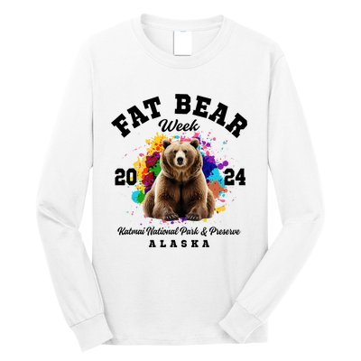 Fat Bear Week 2024 Katmai National Park And Preserve Alaska Long Sleeve Shirt