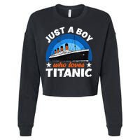 For Boys Who Just Love The RMS Titanic Cropped Pullover Crew