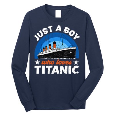 For Boys Who Just Love The RMS Titanic Long Sleeve Shirt