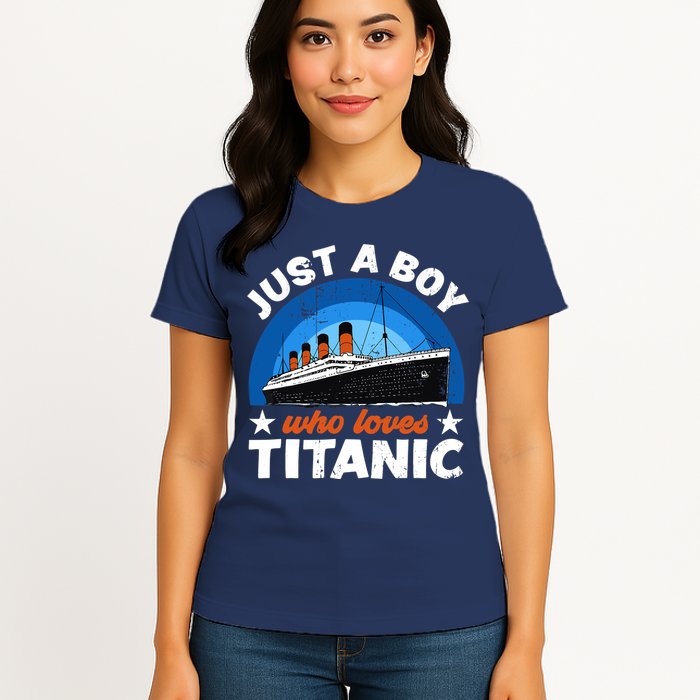 For Boys Who Just Love The RMS Titanic Womens T-Shirt