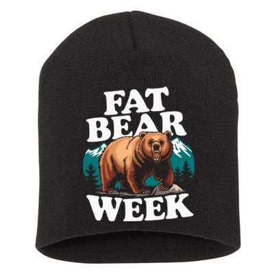 Fat Bear Week 2024 Grazer Animal Lover Alaska Katmai Nature Short Acrylic Beanie