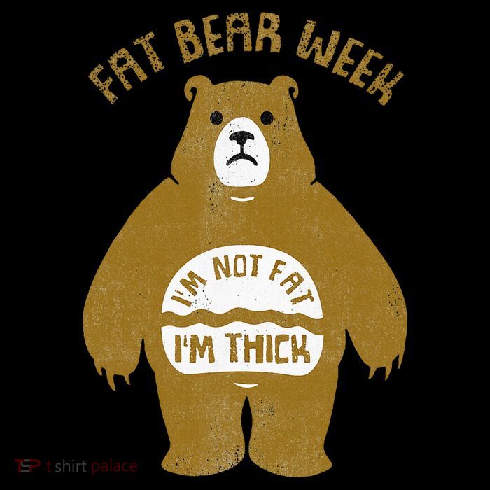 Fat Bear Week IM Not Fat IM Thick Baby Bodysuit