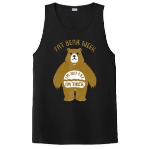 Fat Bear Week IM Not Fat IM Thick PosiCharge Competitor Tank