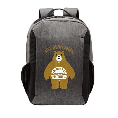 Fat Bear Week IM Not Fat IM Thick Vector Backpack
