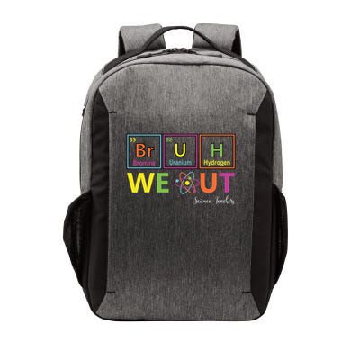 Funny Bruh We Out Periodic Table Chemistry Science Teachers Vector Backpack