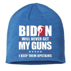 Funny Biden Will Never Get My Guns I keep them Upstairs  Sustainable Beanie