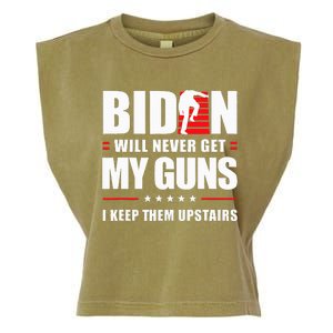 Funny Biden Will Never Get My Guns I keep them Upstairs  Garment-Dyed Women's Muscle Tee