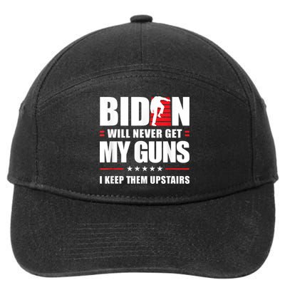Funny Biden Will Never Get My Guns I Keep Them Upstairs 7-Panel Snapback Hat