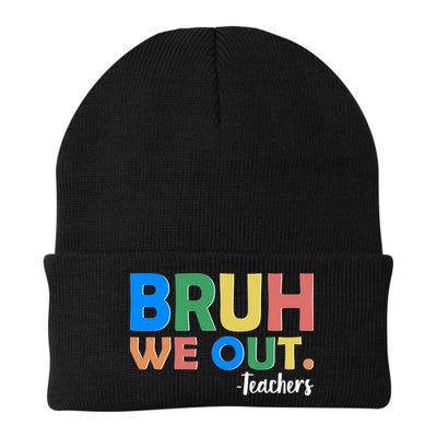 Funny BRUH We Out Teachers Schools Out Beanie