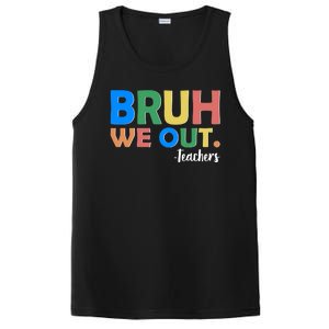 Funny BRUH We Out Teachers Schools Out PosiCharge Competitor Tank