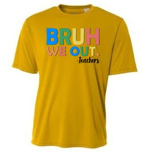 Funny BRUH We Out Teachers Schools Out Cooling Performance Crew T-Shirt