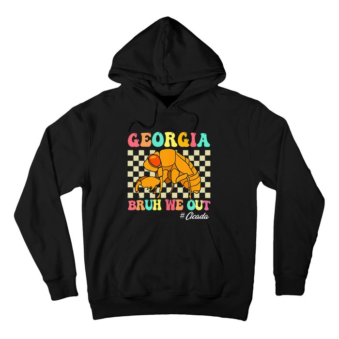 Funny Bruh We Out Cicada Georgia 2024 For Teachers Summer Hoodie