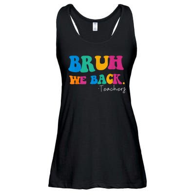 Funny Bruh We Back Teachers Start Back To School Gifts Ladies Essential Flowy Tank