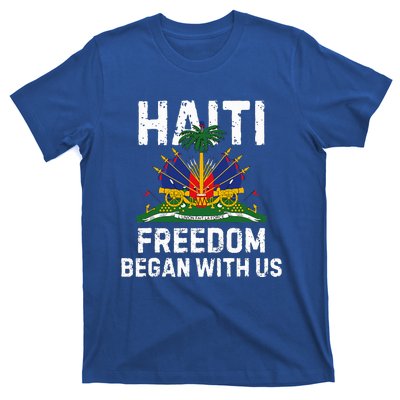 Freedom Began With Us Happy Haitian Flag Day T-Shirt