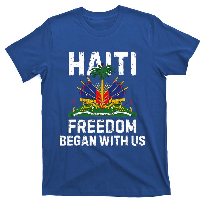 Freedom Began With Us Happy Haitian Flag Day T-Shirt