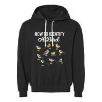 Funny Bird Watcher How To Identify A Bird Unique Birder Garment-Dyed Fleece Hoodie