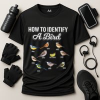 Funny Bird Watcher How To Identify A Bird Unique Birder Performance Shirt