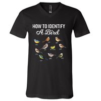 Funny Bird Watcher How To Identify A Bird Unique Birder V-Neck T-Shirt