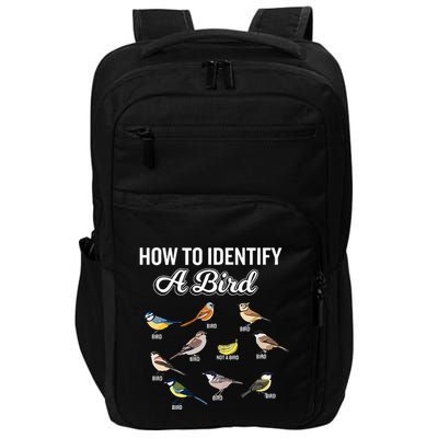 Funny Bird Watcher How To Identify A Bird Unique Birder Impact Tech Backpack