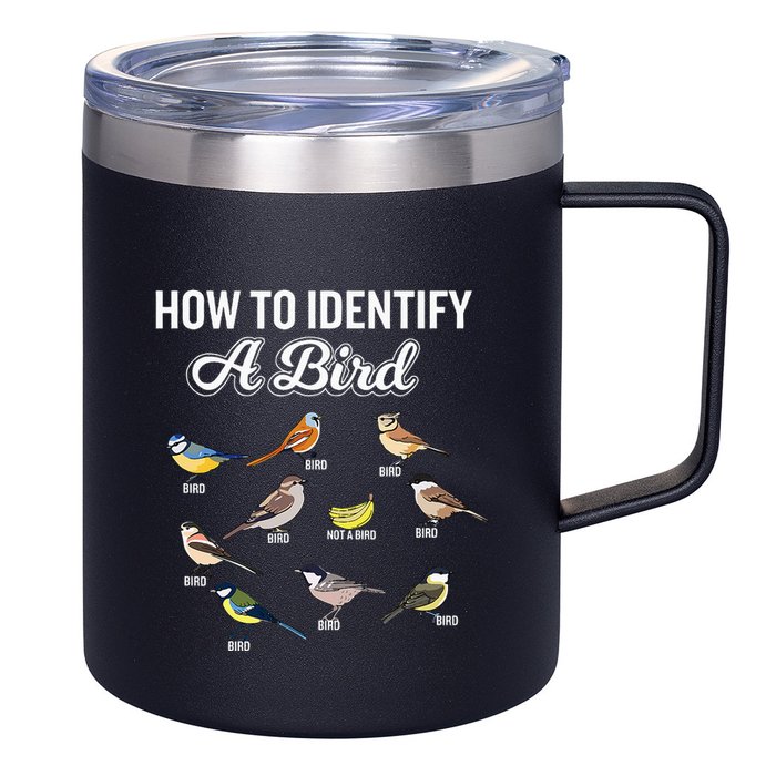 Funny Bird Watcher How To Identify A Bird Unique Birder 12oz Stainless Steel Coffee Mug