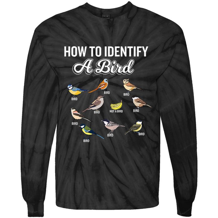 Funny Bird Watcher How To Identify A Bird Unique Birder Tie-Dye Long Sleeve Shirt