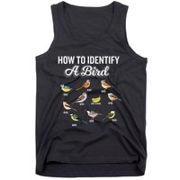 Funny Bird Watcher How To Identify A Bird Unique Birder Tank Top