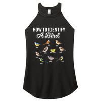 Funny Bird Watcher How To Identify A Bird Unique Birder Women's Perfect Tri Rocker Tank
