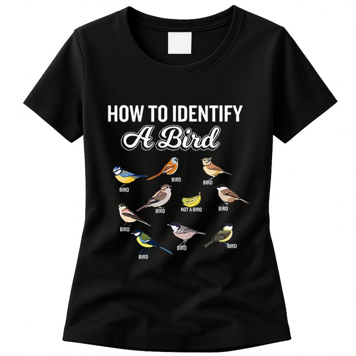 Funny Bird Watcher How To Identify A Bird Unique Birder Womens T-Shirt