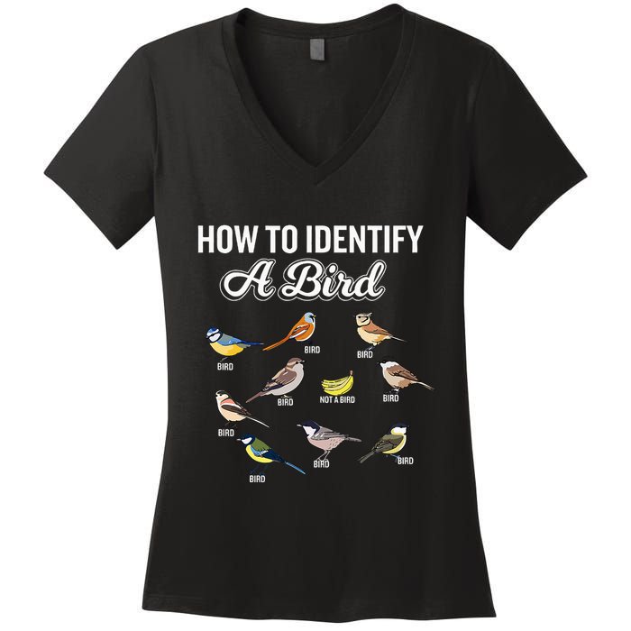 Funny Bird Watcher How To Identify A Bird Unique Birder Women's V-Neck T-Shirt