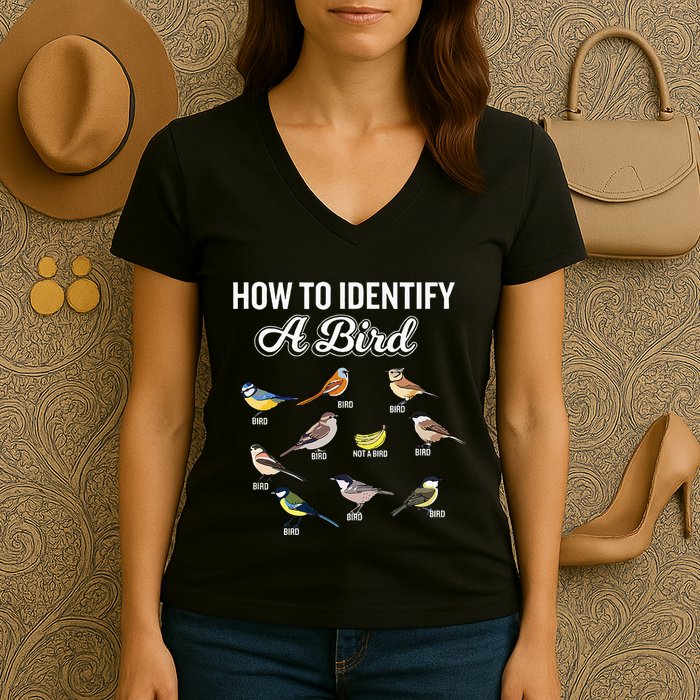 Funny Bird Watcher How To Identify A Bird Unique Birder Women's V-Neck T-Shirt