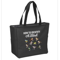 Funny Bird Watcher How To Identify A Bird Unique Birder Zip Tote Bag