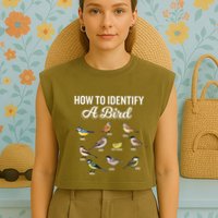 Funny Bird Watcher How To Identify A Bird Unique Birder Garment-Dyed Women's Muscle Tee