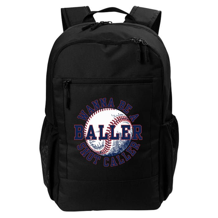 Funny Baller Wanna Be A Shot Caller Baseball Player Backpack