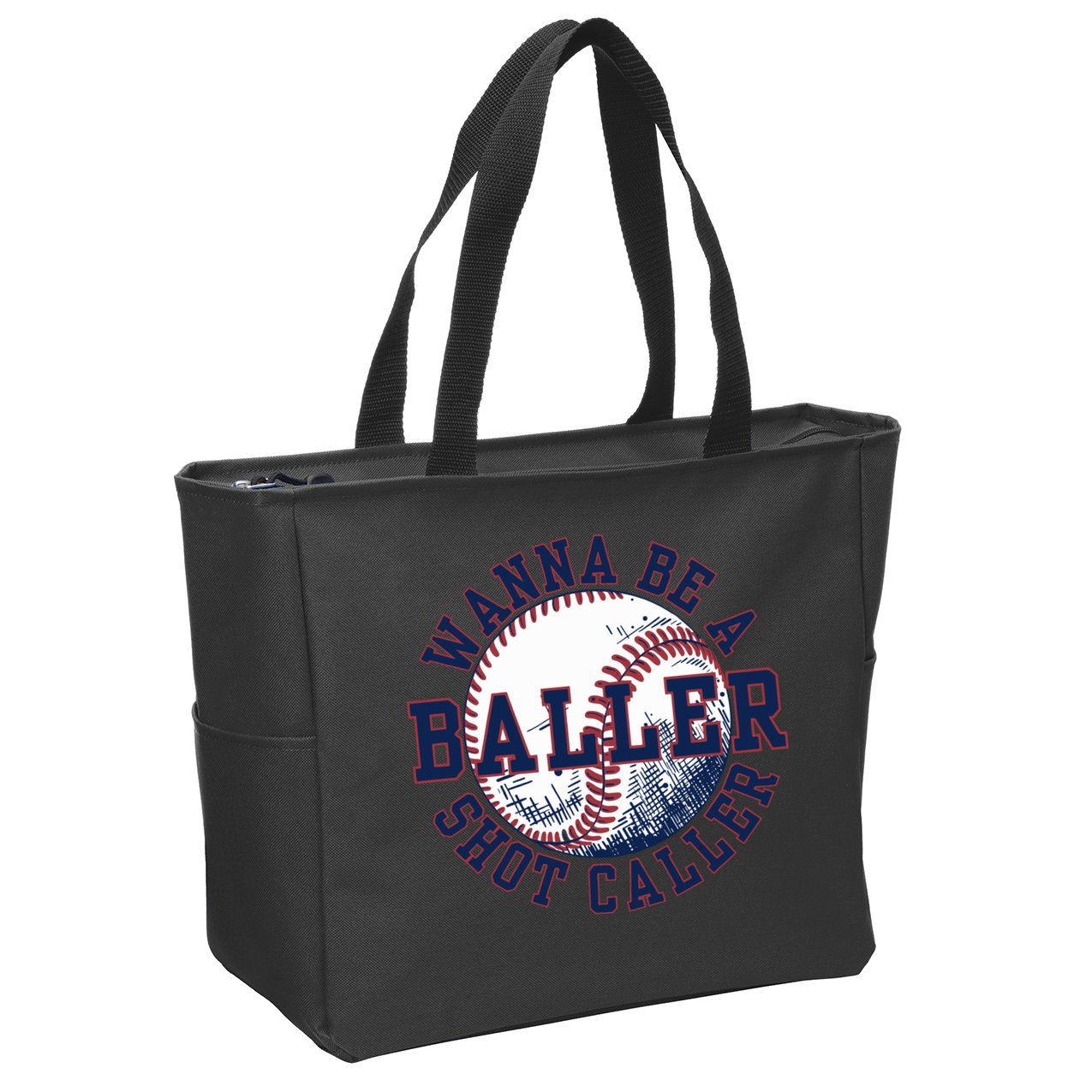 Funny Baller Wanna Be A Shot Caller Baseball Player Zip Tote Bag