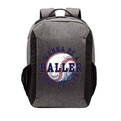 Funny Baller Wanna Be A Shot Caller Baseball Player Vector Backpack