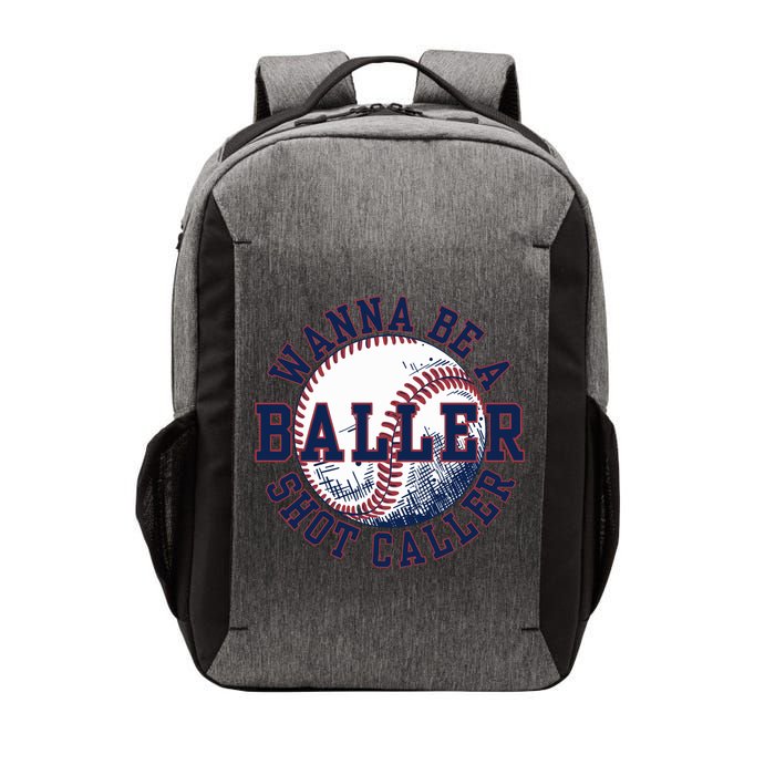 Funny Baller Wanna Be A Shot Caller Baseball Player Vector Backpack