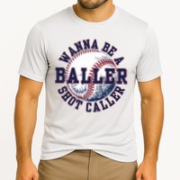 Funny Baller Wanna Be A Shot Caller Baseball Player Performance Shirt