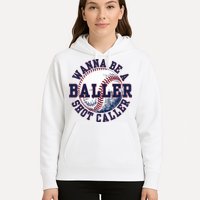 Funny Baller Wanna Be A Shot Caller Baseball Player Hoodie