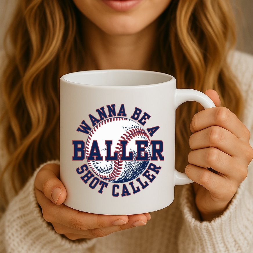 Funny Baller Wanna Be A Shot Caller Baseball Player Mug