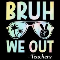 Funny Bruh We Out Teachers End Of School Year Teacher Stripe Pom Pom Beanie