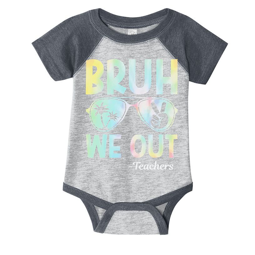 Funny Bruh We Out Teachers End Of School Year Teacher Infant Baby Jersey Bodysuit