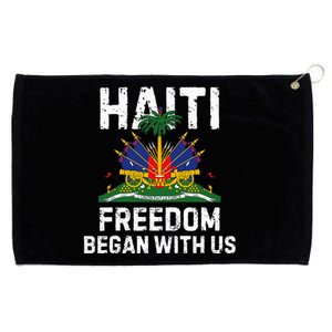 Freedom Began With Us Happy Haitian Flag Day Grommeted Golf Towel