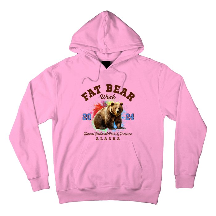 Fat Bear Week 2024 Katmai National Park And Preserve Alaska Hoodie