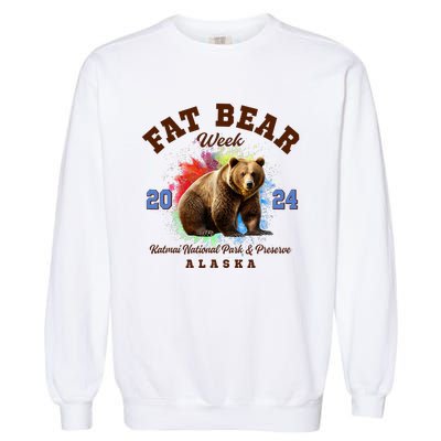 Fat Bear Week 2024 Katmai National Park And Preserve Alaska Garment-Dyed Sweatshirt