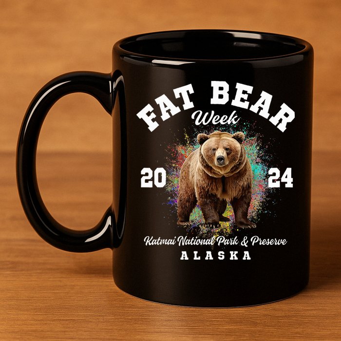 Fat Bear Week 2024 Katmai National Park And Preserve Alaska 11oz C Handle Ceramic Mug