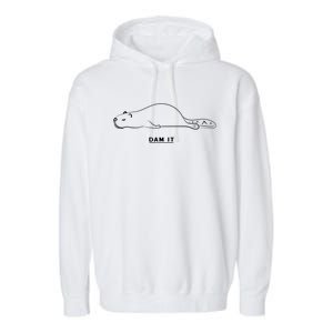 Funny Beaver Wildlife Pun Dam It Garment-Dyed Fleece Hoodie