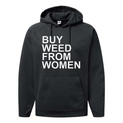 Funny Buy Weed From Women Apparel Performance Fleece Hoodie