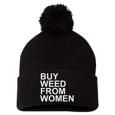 Funny Buy Weed From Women Apparel Pom Pom 12in Knit Beanie