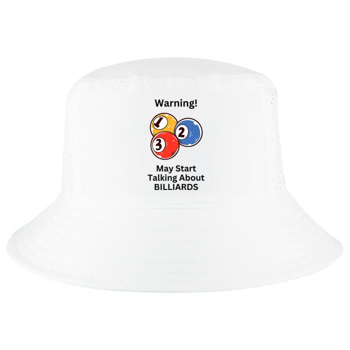 Funny Billiards Warning May Start Talking About Billiards Cool Comfort Performance Bucket Hat