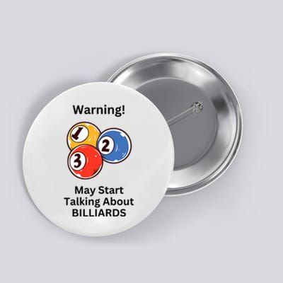 Funny Billiards Warning May Start Talking About Billiards Button